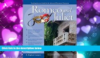 For you Advanced Placement Classroom: Romeo and Juliet (Teaching Success Guides for the Advanced