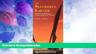 Big Deals  The Successful Lawyer: Powerful Strategies for Transforming Your Practice  Best Seller