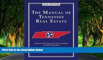Big Deals  The Manual of Tennessee Real Estate, 2016 Edition  Best Seller Books Best Seller