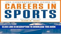 [New] Ebook The Comprehensive Guide to Careers in Sports Free Read