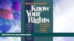 Big Deals  Know Your Rights: And How to Make Them Work for You  Best Seller Books Best Seller
