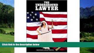 Books to Read  The Underground Lawyer  Best Seller Books Most Wanted