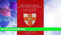 Big Deals  Middle Temple Lawyers and the American Revolution  Full Read Most Wanted