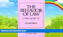 Big Deals  The Behavior of Law  Full Ebooks Most Wanted