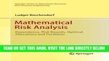 [New] Ebook Mathematical Risk Analysis: Dependence, Risk Bounds, Optimal Allocations and