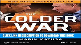 [New] Ebook The Colder War: How the Global Energy Trade Slipped from America s Grasp Free Read
