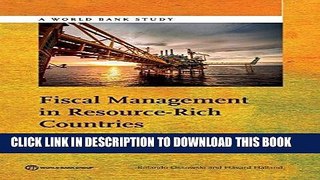 [New] Ebook Fiscal Management in Resource-Rich Countries: Essentials for Economists, Public