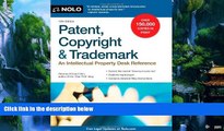 Books to Read  Patent, Copyright   Trademark: An Intellectual Property Desk Reference  Full Ebooks