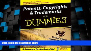 Big Deals  Patents, Copyrights and Trademarks For Dummies  Full Read Best Seller