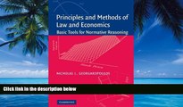 Big Deals  Principles and Methods of Law and Economics:  Full Ebooks Most Wanted