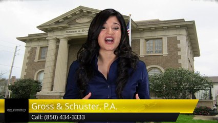 Gross & Schuster, P.A. PensacolaSuperbFive Star Review by Beth M.