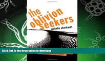 READ  The Oblivion Seekers (Peter Owen Modern Classics) FULL ONLINE