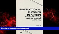 FAVORIT BOOK Instructional Theories in Action: Lessons Illustrating Selected Theories and Models