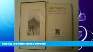 FAVORITE BOOK  Esto perpetua;: Algerian studies and impressions  PDF ONLINE