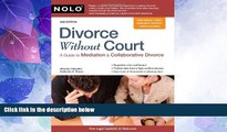 Big Deals  Divorce Without Court: A Guide to Mediation   Collaborative Divorce  Full Read Best