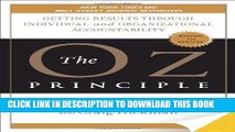 [PDF] The Oz Principle: Getting Results Through Individual and Organizational Accountability