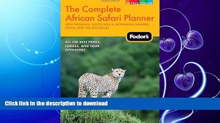 READ  Fodor s The Complete African Safari Planner: with Tanzania, South Africa, Botswana,