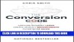 [Ebook] The Conversion Code: Capture Internet Leads, Create Quality Appointments, Close More Sales