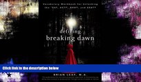 Choose Book Defining Breaking Dawn: Vocabulary Workbook for Unlocking the SAT, ACT, GED, and SSAT