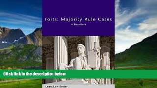 Big Deals  Torts: Majority Rule Cases  Best Seller Books Best Seller
