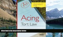 Big Deals  Acing Tort Law: A Checklist Approach to Tort Law (Acing Law School Series)  Full Ebooks