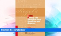 Must Have  Siegel s Torts: Essay   Multiple Choice Questions   Answers, 5th Edition  READ Ebook
