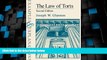 Big Deals  The Law of Torts: Examples   Explanations, Second Edition (Examples   Explanations