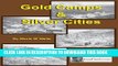 [New] Ebook Gold Camps   Silver Cities Free Read