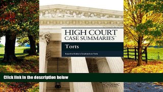 Big Deals  High Court Case Summaries on Torts, Keyed to Dobbs,  Best Seller Books Best Seller