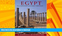 EBOOK ONLINE  Egypt from Alexander to the Early Christians: An Archaeological and Historical
