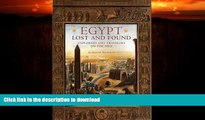 READ BOOK  Egypt Lost   Found: Explorers and Travelers on the Nile FULL ONLINE