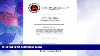 Big Deals  Case Briefs Civil Procedure Yeazell 8th (Case Briefs by Rom Law)  Full Read Most Wanted