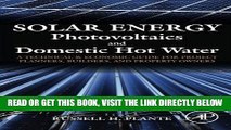 [New] Ebook Solar Energy, Photovoltaics, and Domestic Hot Water: A Technical and Economic Guide