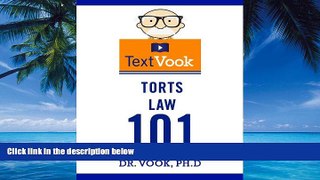 Books to Read  Torts Law 101: The TextVook  Full Ebooks Best Seller