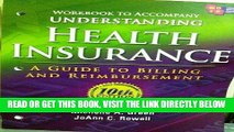 [New] Ebook Workbook for Green s Understanding Health Insurance: A Guide to Billing and