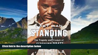 Big Deals  Last Man Standing: The Tragedy and Triumph of Geronimo Pratt  Best Seller Books Best