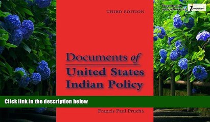 Big Deals  Documents of United States Indian Policy: Third Edition  Full Ebooks Most Wanted