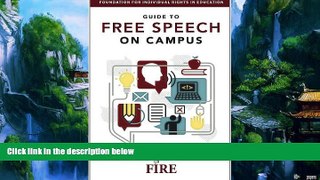Books to Read  FIRE s Guide to Free Speech on Campus  Full Ebooks Best Seller