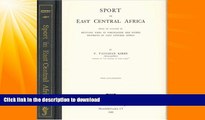 READ  Sport In East Central Africa: Being An Account Of Hunting Trips In Portuguese And Other