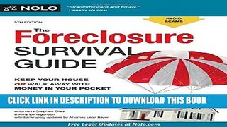 [Ebook] Foreclosure Survival Guide, The: Keep Your House or Walk Away With Money in Your Pocket