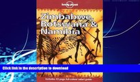 READ BOOK  Lonely Planet Zimbabwe, Botswana   Namibia (3rd ed) FULL ONLINE