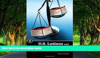Big Deals  U.S. Latinos and Criminal Injustice (Latinos in the United States)  Best Seller Books