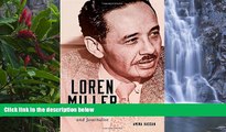 Big Deals  Loren Miller: Civil Rights Attorney and Journalist (Race and Culture in the American