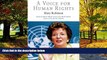 Big Deals  A Voice for Human Rights (Pennsylvania Studies in Human Rights)  Best Seller Books Best