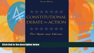 Books to Read  Constitutional Debate in Action: Civil Rights and Liberties  Best Seller Books Best