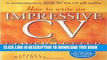 [PDF] How to Write an Impressive Cv   Cover Letter: Includes a Cd With Cv and Cover Letter