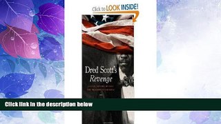 Big Deals  Dred Scott s Revenge byNapolitano  Full Read Most Wanted