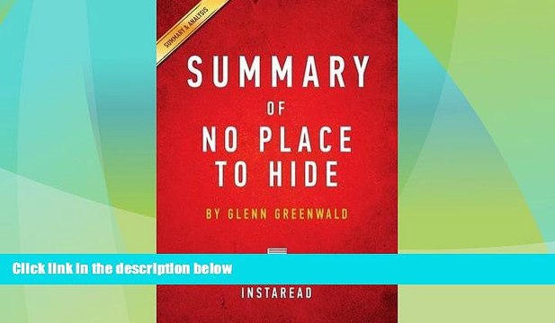 Must Have PDF Summary of No Place to Hide: By Glenn Greenwald Includes Analysis Best Seller