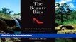 Full [PDF]  The Beauty Bias: The Injustice of Appearance in Life and Law  READ Ebook Full Ebook