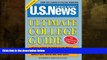 Enjoyed Read U.S. News Ultimate College Guide 2009, 6E